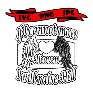 Als ik de hemel niet kan verplaatsen, zal ik de hel verhogen, 2 versies Virgil aeneid Wings hart svg clipart vectorafbeeldingen gesneden bestanden jpg png tshirt cricut
