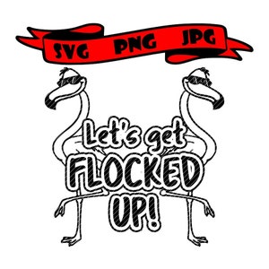 Może przedstawiać: Czarno-biała ilustracja dwóch flamingów w okularach przeciwsłonecznych z tekstem "Let's get flocked up!"