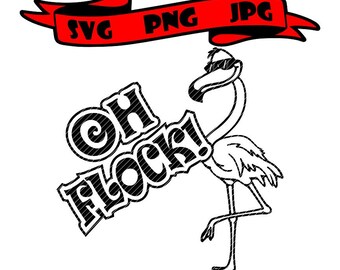 Tja, flocka mig. 2 versioner fest full flamingo rolig dekal clipart svg vektorgrafik klippfiler jpg ping cricut silhuett cameo