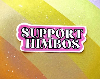 Support Himbos Sticker