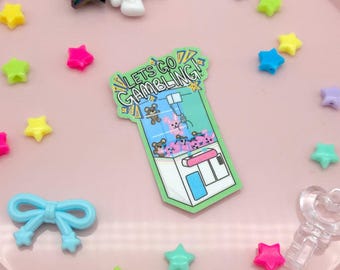 LET'S GO GAMBLING Meme Stickers - 3 designs tcg Gashapon Crane Game