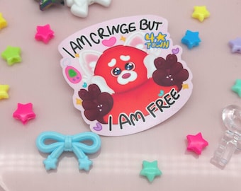 I am Cringe but I am Free Teenage Red Panda sticker