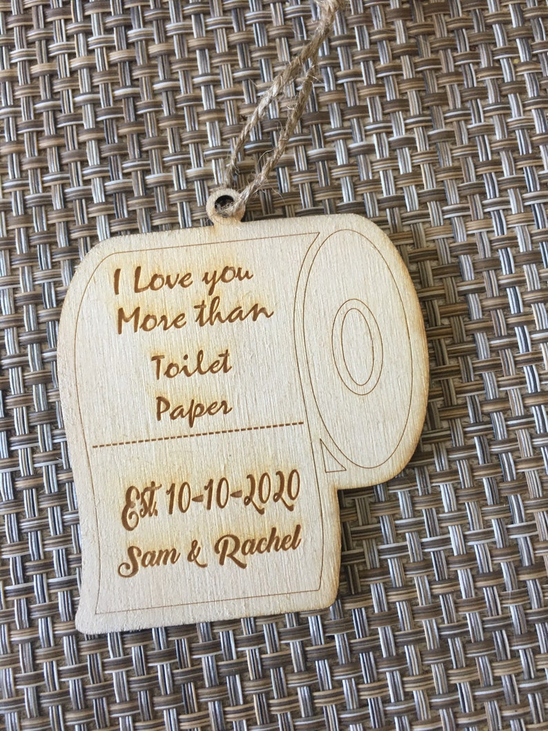 2020 card I love you more than toilet paper social distancing Wedding est date toilet paper ornament