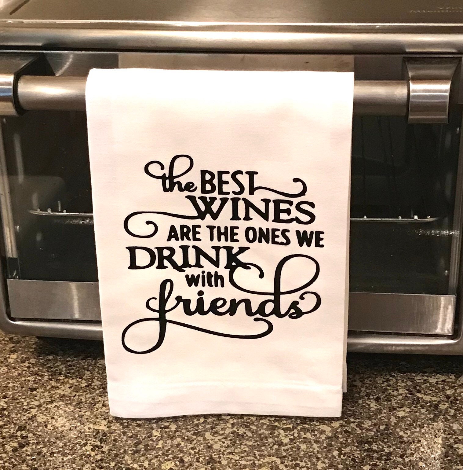 Funny Kitchen Sayings Tea Towel The Best Wine/with Friends Etsy