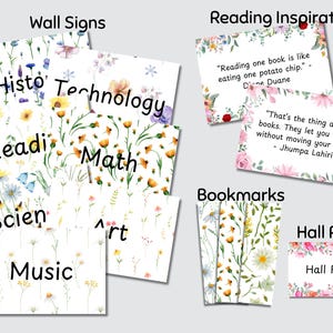 May include: A selection of floral-themed wall signs, bookmarks, and reading inspiration cards. The wall signs display subjects such as History, Technology, Reading, Math, Science, Art, and Music. The reading cards feature quotes. A Hall Pass card is also included.