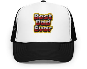 Foam trucker hat, Best Dad Ever Foam Trucker Hat, Dad Hat Gift, Fathers Day Hat, Funny Dad Cap, Adjustable Mesh Hat, Gift for Dad, Hats