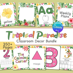 May include: A Tropical Paradise classroom decor bundle featuring 350+ pages of educational materials. The collection includes cards with a yellow hibiscus, a note template, the letter Aa with an apple, weekly plans, the number 2, a calming corner sign, a pink triangle, the number 3, and a counting activity.