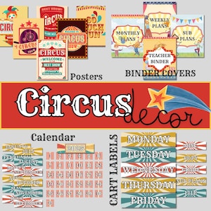 May include: A set of printable circus-themed classroom decor featuring posters, binder covers, a calendar, and cart labels. The posters include text such as "Welcome to the Circus" and "Best Show!" The binder covers feature text such as "Weekly Plans", "Monthly Plans", and "Teacher Binder". The calendar is for the year 2025. The cart labels feature days of the week with a colourful striped design.