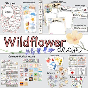 May include: A selection of classroom decorations with a wildflower theme. Includes shape cards, weather cards, a welcome banner, name tags, calendar pocket inserts, colour cards, number cards, alphabet cards, and table numbers. The text "Wildflower Decor" is displayed.