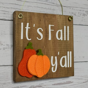 Hello Fall Sign, Its Fall Y&#39;all Sign, Wood Fall Sign, Wooden Sign, Home Decor, Fall Sign, READY TO SHIP
