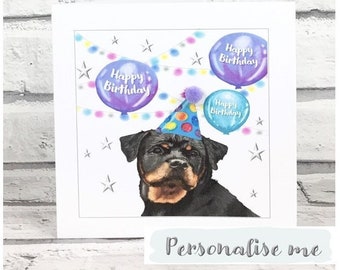 ROTTWEILER Birthday Card - Personalised Card - Age Card - Mum - Sister - Daughter - son - Husband - Friend