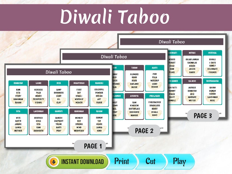 May include: Diwali Taboo game cards with teal and white text boxes. The game includes three pages with various words and phrases related to Diwali. The bottom of the image has the words "Instant Download", "Print", "Cut", and "Play".