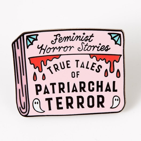 Feminist Horror Stories Enamel Pin // Patriarchy pin // Illustration Pin badge for halloween // Feminism illustration pin