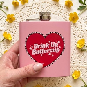 Drink up Buttercup Stainless Steel Hip Flask - Pink // Cute Pink Metal Hip Flask, Alcohol Flask, Sassy, Secret Santa // Punky Pins