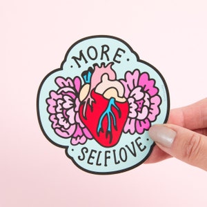 More Self Love Vinyl Sticker // Laptop stickers, Die cut stickers, Self care, illustration stickers