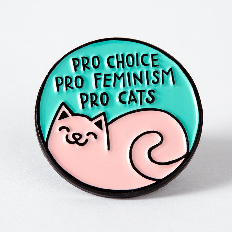 Pro Cats Enamel Pin // lapel pins, feminism, Pro choice pin, feminism pin badge image 3