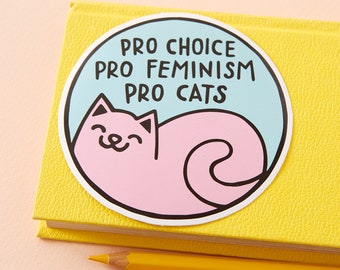Pro Cats Sticker // Vinyl sticker, cute stationery, planner stickers, feminist sticker