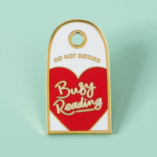 Do Not Disturb Busy Reading Enamel Pin // Bookish, Bookworm, Book Lover Badge Gift
