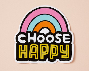 Choose Happy Vinyl Sticker // laptop sticker // decal