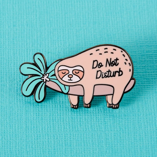 Do Not Disturb Sloth Enamel Pin // Kawaii Pin Badge