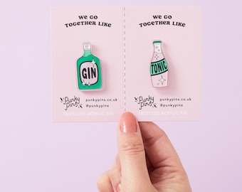 Gin and Tonic Acrylic Pin Pair - Punky Pins // pin badge, Valentines gift, Acrylic pin, G&T BFF best friend pins