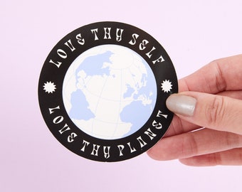 Love Thy Self Love Thy Planet Vinyl Sticker // Laptop stickers // Eco warrior sticker, die cut stickers