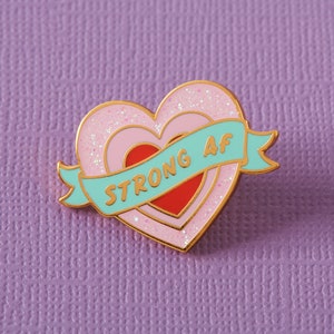 Strong AF Enamel Pin // Mental Health, Chronic Illness, Motherhood, Anxiety, Warrior Lapel Pin Badge Brooch // Punky Pins