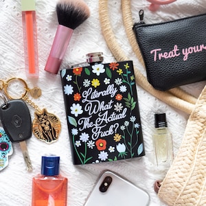 Literally What The Actual Fuck Stainless Steel Hip Flask - BLACK // Floral Metal Hip Flask, Alcohol Flask, WTAF, WTF, Secret Santa