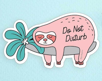Do Not Disturb Sloth Large Vinyl Sticker // Laptop Sticker, Decal, Jumbo Sticker, Sloth Stationery, Kawaii Macbook Sticker // Punky Pins