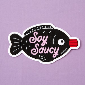 Soy Saucy Vinyl Sticker // laptop sticker // decal