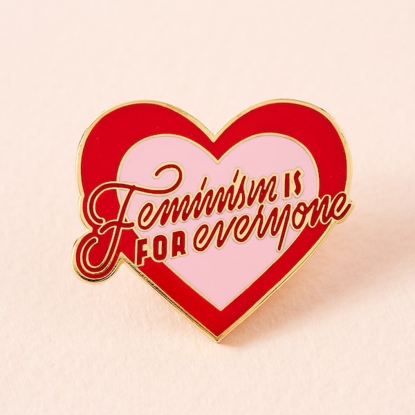 Feminism Is For Everyone Enamel Pin  // Feminist, Equality, Girl Power, Girl Gang, Destroy the Patriarchy, Lapel Badge Brooch // Punky Pins