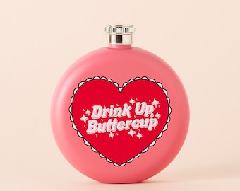 Drink Up Buttercup Stainless Steel Hip Flask - Pink Circle / Round Pink Heart Drinks Hip Flask for Booze, Alcohol Flask / Punky Pins Gift
