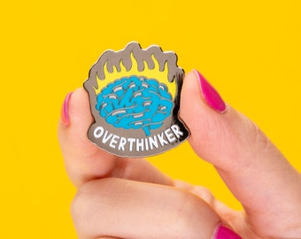 Overthinker Hard Enamel Pin // Jenni Sparks Pretty Anxious Pin Badge