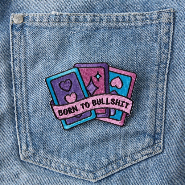 Born To Bullshit Embroidered Iron On Patch // Personnaliser, applique, motif, coudre sur patch // Illustration, Patch jurant
