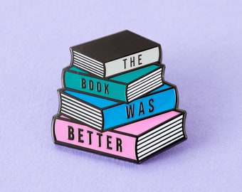 The Book Was Better Enamel Pin - Punky Pins // pin badge, badges, Funny pins, Cute Pins in the UK
