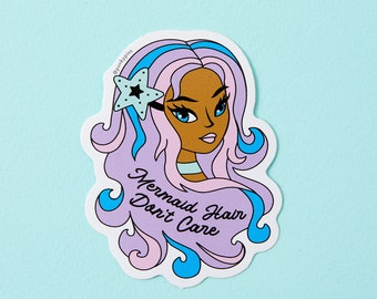 Mermaid hair don't care Vinyl Sticker // laptop sticker // decal
