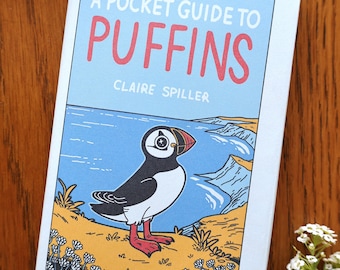 A Pocket Guide to Puffins / Wildlife Zine / Fold Out Mini Comic / Bird Poster
