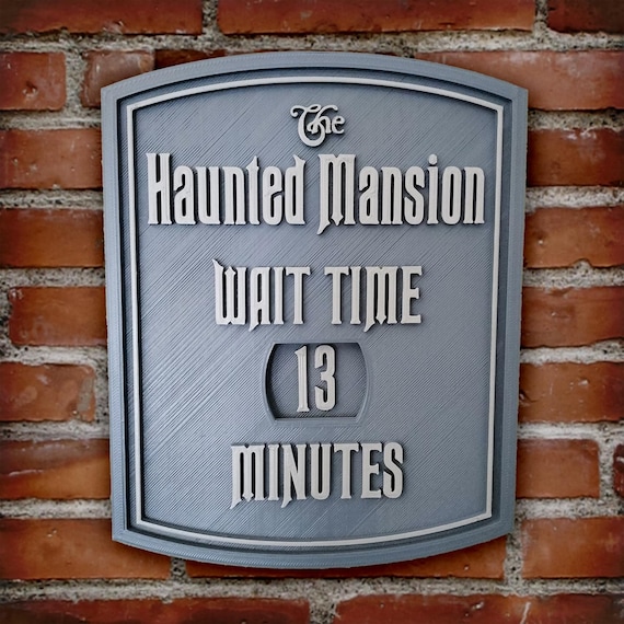 Haunted Mansion Wait Time Sign Plaque Disneyland Disney World 3D
