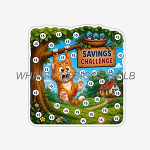 May include: A savings challenge tracker sticker featuring an orange tabby cat hanging from a tree branch. The design includes a wooden sign reading SAVINGS CHALLENGE, a bird nest with three blue birds, a house, and multiple $5 circles.