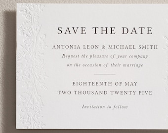 Digital and Letterpress Save the Date cards with envelopes. Blind Embossed. Personalised Save our Date. Simple, Modern Luxury cotton card