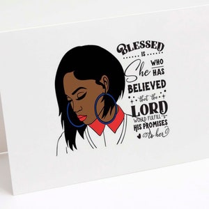 Gesegnet ist sie, die glaubte, dass der Herr ihre Versprechen an Sie erfüllen würde. Luke 1:45 African American Grußkarte | Innen blanko