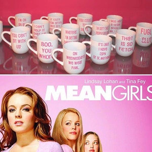 Mean Girls day Quote coffee Mug.You&#39;re like really pretty.On Wednesdays we wear pink.So Fetch.Best Friend.BFF. Coffee Mug.Mean girls mug
