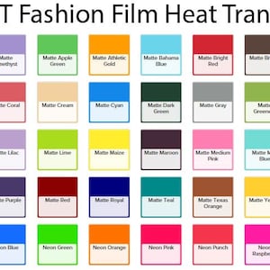 May include: A chart of 48 color swatches for heat transfer vinyl. The swatches are arranged in rows and columns, with each swatch labeled with a color name. The colors include matte white, matte black, matte amethyst, matte apple green, matte athletic gold, matte bahama blue, matte bright red, matte brown, matte burgundy, matte cardinal, matte charcoal, matte columbia, matte coral, matte cream, matte cyan, matte dark green, matte gray, matte greenery, matte kelly, matte light blue, matte light coral, matte light pink, matte lilac, matte lime, matte maize, matte maroon, matte medium pink, matte mint blue, matte navy, matte orange, matte pastel yellow, matte pink, matte purple, matte red, matte royal, matte teal, matte texas orange, matte yellow, metallic black, metallic gold, metallic rose, metallic silver, neon blue, neon green, neon orange, neon pink, neon punch, neon raspberry, neon yellow, and vegas gold.