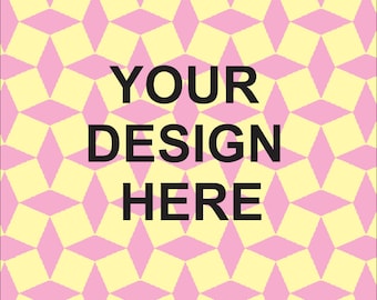 May include: A yellow and pink geometric pattern background with the text "YOUR DESIGN HERE" in black.