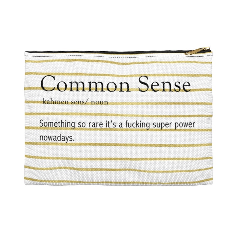 Common sense sarcastic definition accessory bag
