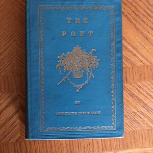 The Poet First edition NICHOLSON, Meredith - 1914