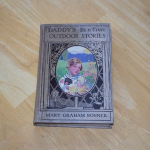 Daddy&#39;s Bedtime Outdoor Stories First Edition Bonner, Mary Graham
