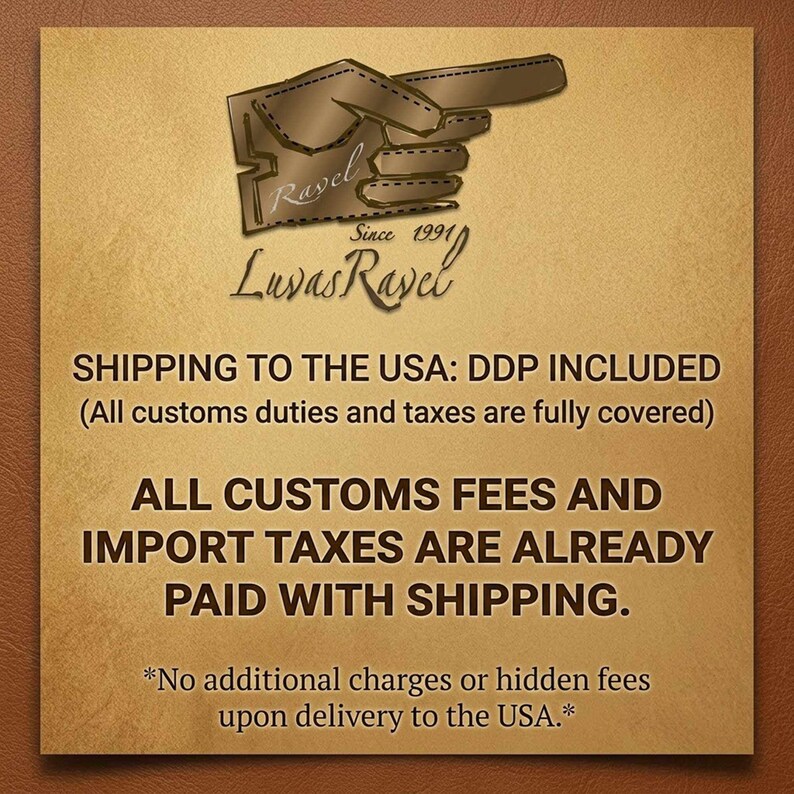A graphic with a textured gold leather background. At the top is the "Luvas Ravel" logo, featuring an artistic brown leather hand silhouette pointing to the right. The text below reads: "SHIPPING TO THE USA: DDP INCLUDED (All customs duties and taxes are fully covered) ALL CUSTOMS FEES AND IMPORT TAXES ARE ALREADY PAID WITH SHIPPING. No additional charges or hidden fees upon delivery to the USA."
