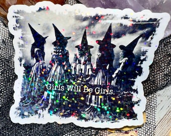 Pegatina moderna y con temática de brujas, "Las chicas serán chicas", empoderamiento femenino, pegatinas de derechos humanos, regalo de bruja para despedida de soltera, pegatina de bruja para botella de agua