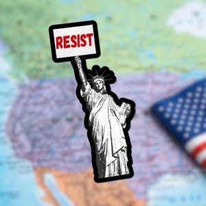 Empoderamento em Ação: Adesivo de Resistência Lady Liberty para Ativistas e Defensores | Mantenha-se Forte pelos Direitos Humanos com o Adesivo de Resistência Empoderador